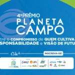Prêmio Planeta Campo 2025 está com inscrições abertas